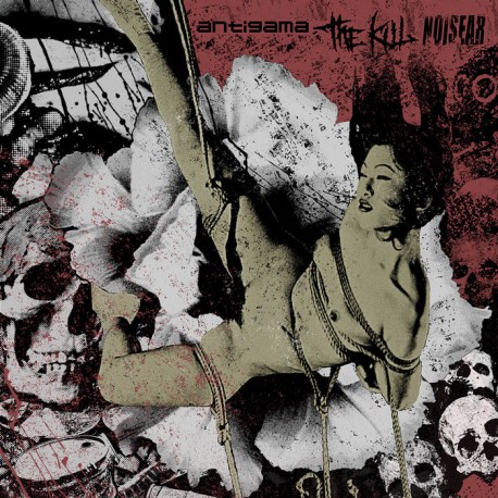 Antigama / The Kill / Noisear – Split CD
