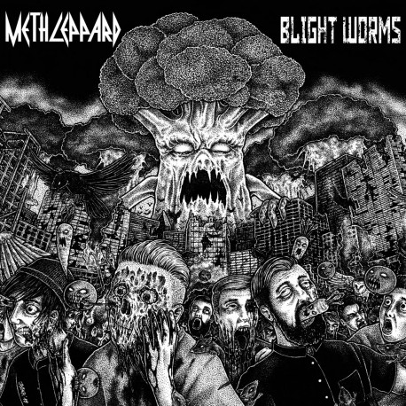 Meth Leppard / Blight Worms - Split 7"