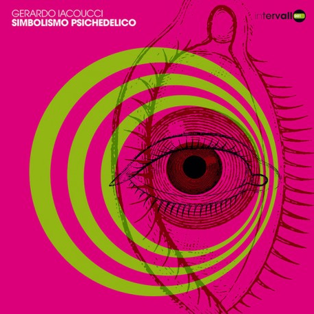 Gerardo Iacoucci ‎– Simbolismo Psichedelico - LP