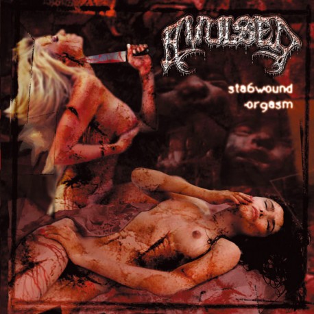 Avulsed ‎– Stabwound Orgasm - CD