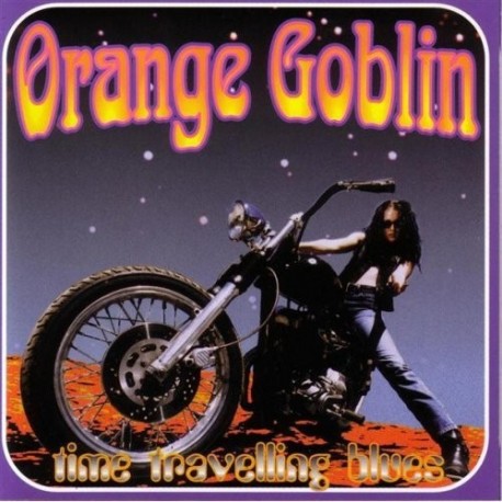Orange Goblin - Time Traveling Blues CD