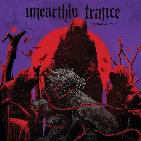 Unearthly Trance ‎– Stalking The Ghost - CD