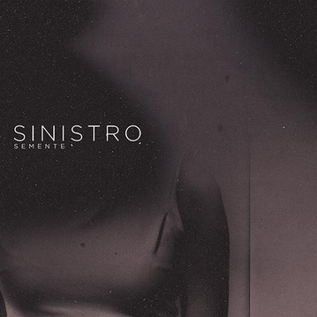 Sinistro ‎– Semente - CD-Digi