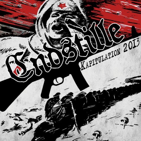 Endstille ‎– Kapitulation 2013 - CD-Digi