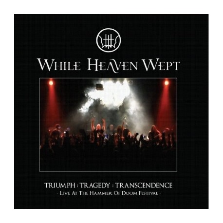 While Heaven Wept ‎– Triumph : Tragedy : Transcendence - Live At The Hammer Of Doom Festival - CD+DVD