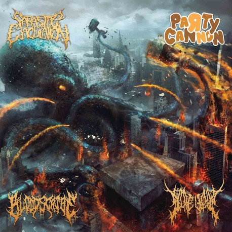Party Cannon, Parasitic Ejaculation, Gorevent, Bloodscribe – Cannons Of Gore Soaked, Blood Drenched, Parasitic Sickness - CD
