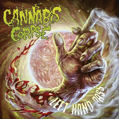 Cannabis Corpse – Left Hand Pass - LP