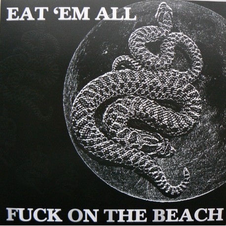 Fuck On The Beach – Eat 'em All - LP