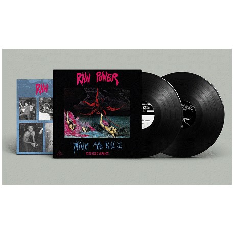 Raw Power – Mine To Kill - Extended Version - 2LP