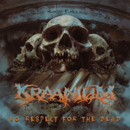 Kraanium – No Respect For The Dead - CD