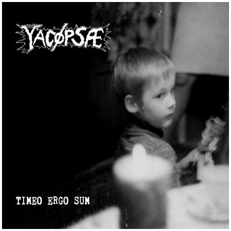Yacøpsæ – Timeo Ergo Sum - CD