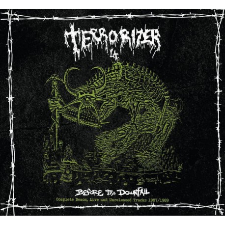 Terrorizer – Before The Downfall (Complete Demos, Live And Unreleased Tracks 1987/1989) - 2CD