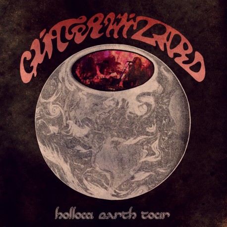 Glitter Wizard ‎– Hollow Earth Tour - LP Red